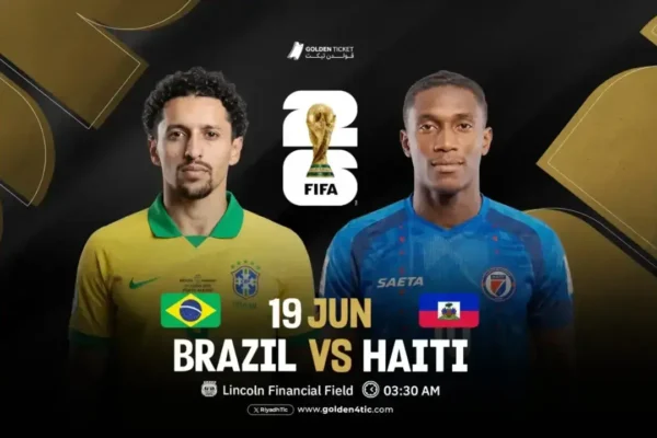 حجز تذاكر مباراة البرازيل ضد هايتي وموعد المواجهة