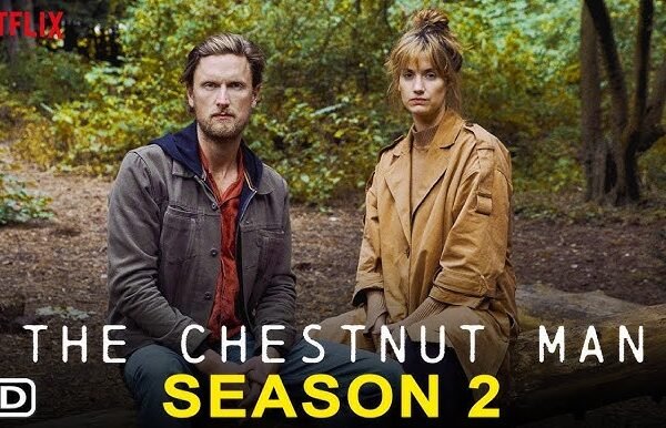 صورة ترويجية لمسلسل The Chestnut Man رجل الكستناء مع أجواء الجريمة والغموض في الموسم الثاني